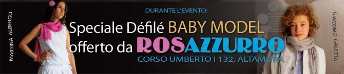 22/09/2013 - Sfilata BABY MODEL by ROSAZZURRO - MISS MAGAZINE & BEAUTIFUL DAY